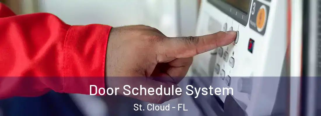  Door Schedule System St. Cloud - FL