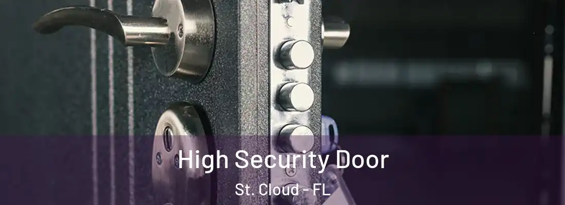  High Security Door St. Cloud - FL
