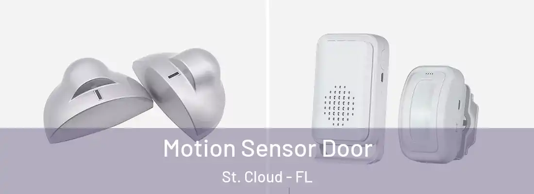  Motion Sensor Door St. Cloud - FL