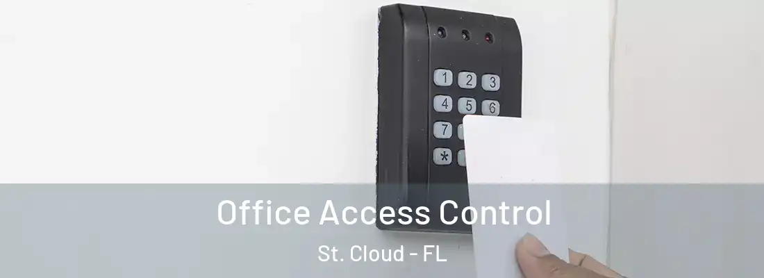  Office Access Control St. Cloud - FL
