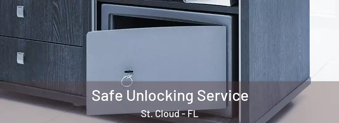  Safe Unlocking Service St. Cloud - FL