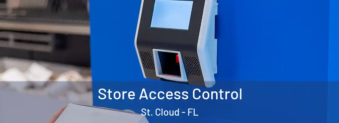  Store Access Control St. Cloud - FL
